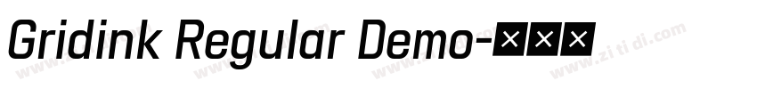 Gridink Regular Demo字体转换 Gridink Regular Demo字体转换